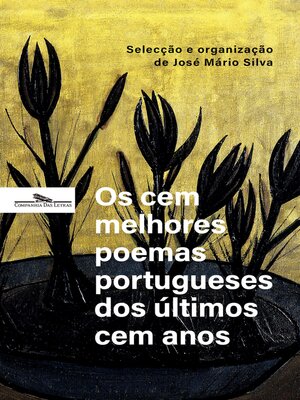 cover image of Os cem melhores poemas portugueses dos últimos cem anos